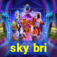 sky bri